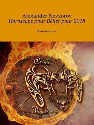 cover image of Horoscope pour Bélier pour 2018. Horoscope russe